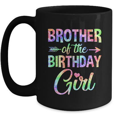 Brother Of The Birthday Girl Tie Dye 1st Birthday Girl Mug | siriusteestore