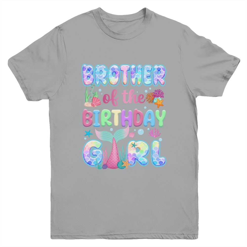 Brother Of The Birthday Mermaid Girl Family Matching Party Youth Shirt | siriusteestore