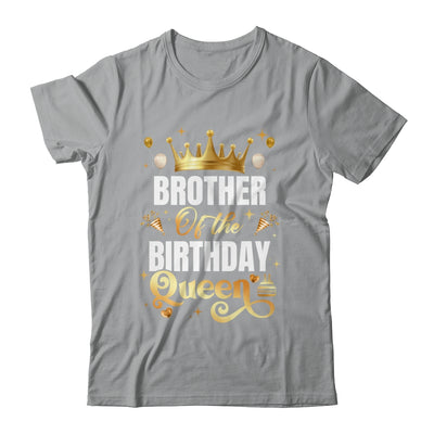 Brother Of The Birthday Queen Funny Matching Birthday Party Shirt & Hoodie | siriusteestore