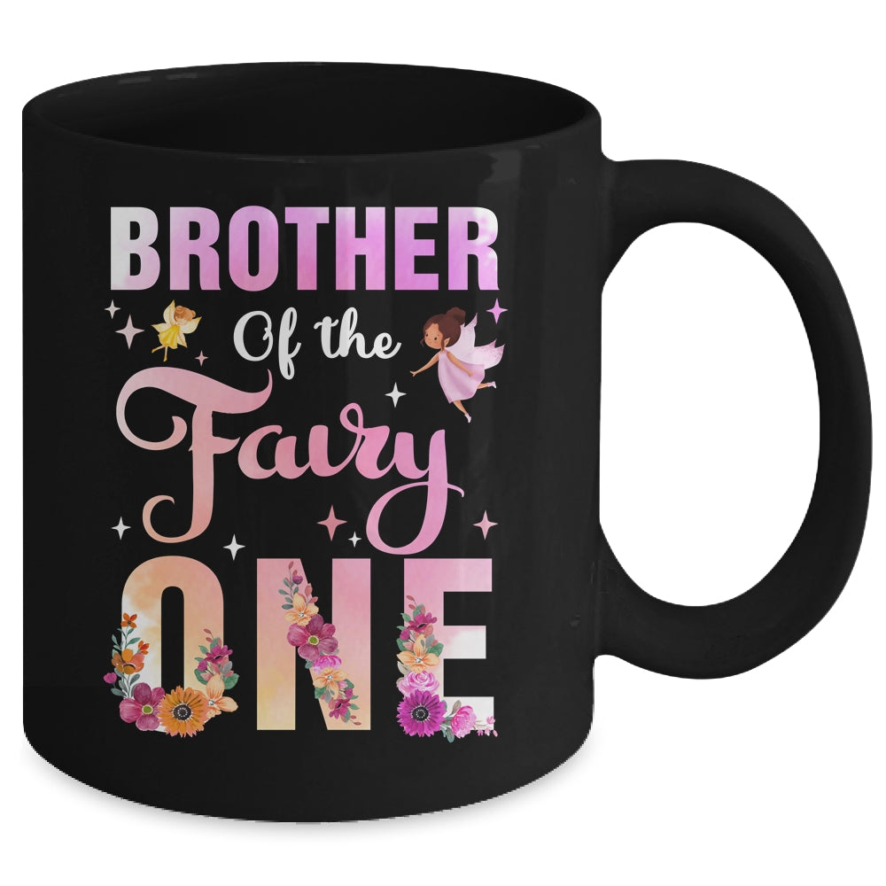Brother Of The Fairy One 1st Birthday Girl Party Decoration Mug | siriusteestore