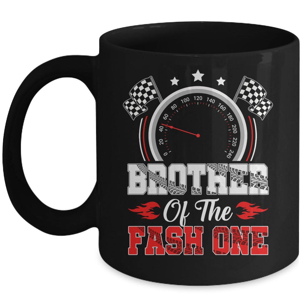 Brother Of The Fast One 1st Birthday Racing Car Family Mug | siriusteestore