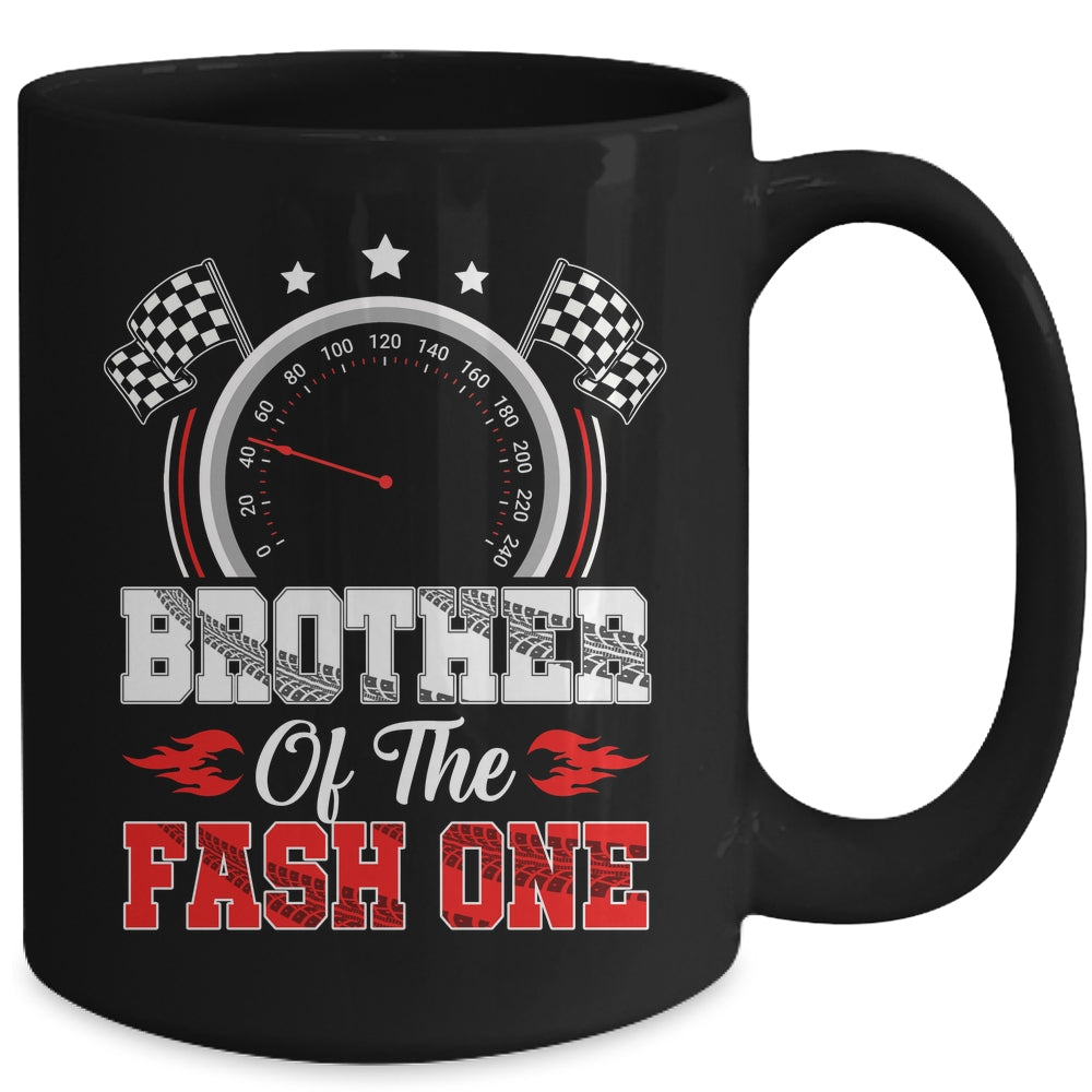 Brother Of The Fast One 1st Birthday Racing Car Family Mug | siriusteestore