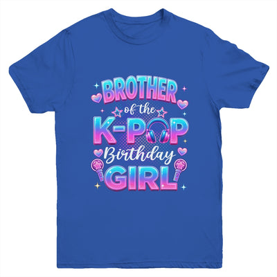 Brother Of The K-Pop Birthday Girl Korean Music Lovers Youth Shirt | siriusteestore