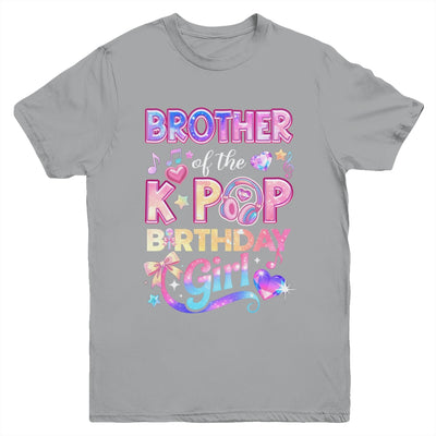Brother Of The K-Pop Birthday Girls Korean Music Lovers Youth Shirt | siriusteestore