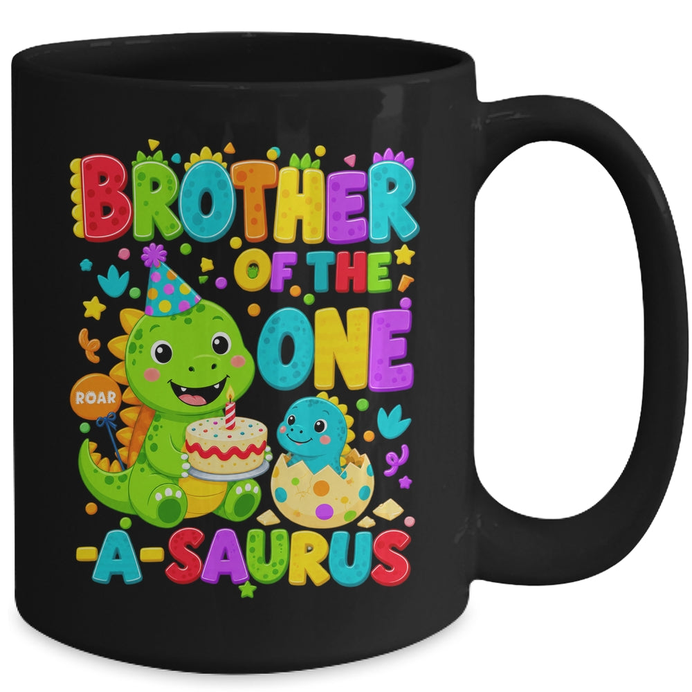 Brother Of The One-A-Saurus 1St Birthday Boy T-Rex Dinosaur Mug | siriusteestore