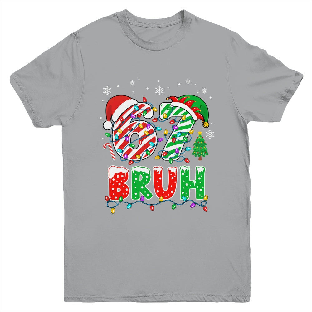 Bruh 67 Six Seven 6 7 Meme Christmas Funny Boy Girl Kids Youth Shirt | siriusteestore