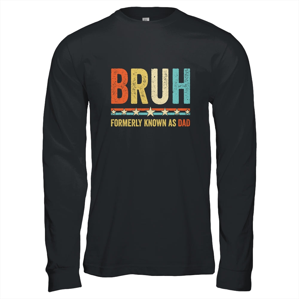 Bruh Formerly Known As Dad Funny Father's Day For Dad Retro Shirt & Hoodie | siriusteestore