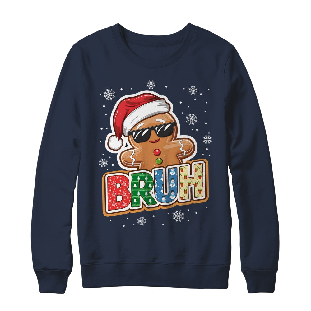 Bruh Funny Christmas Gingerbread Man Teens Boys Kids Shirt & Sweatshirt | siriusteestore