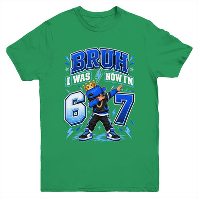 Bruh I Was 6 Now I'M 7 Dabbing 7Th Birthday Boys Six Seven Youth Shirt | siriusteestore