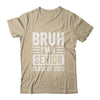 Bruh I'm A Senior Class Of 2025 Graduation Senior 2025 Shirt & Hoodie | siriusteestore