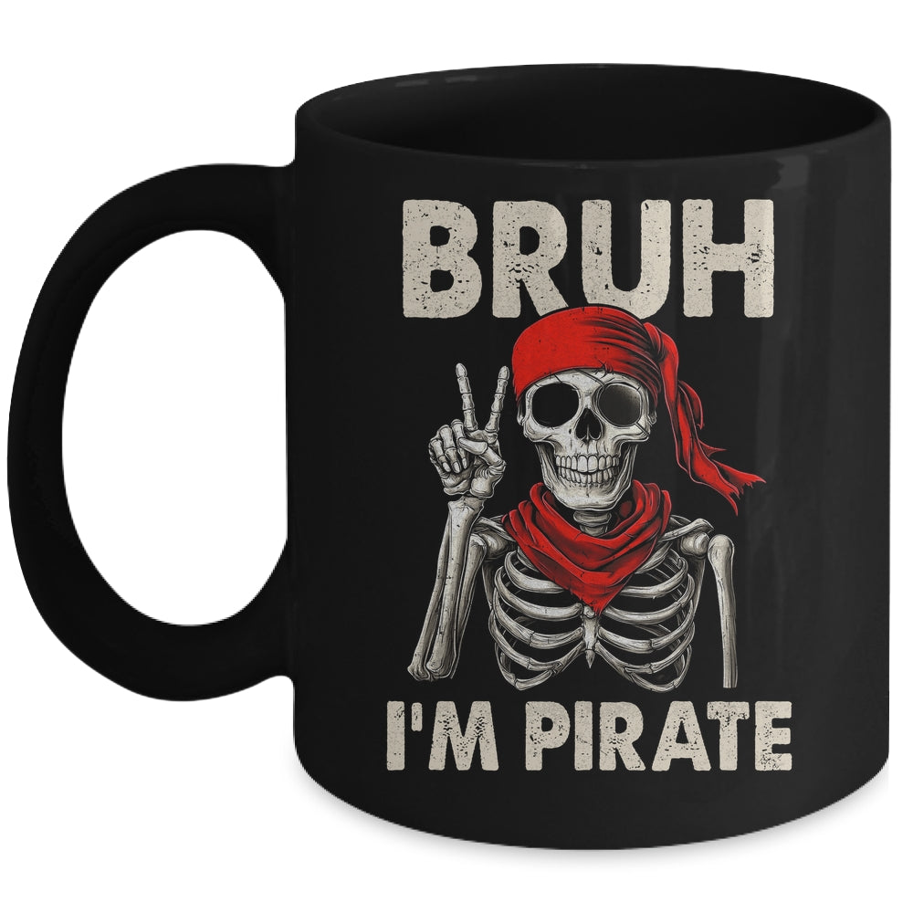 Bruh Im A Pirate Spooky Skeleton Halloween Costumes Men Boys Mug | siriusteestore