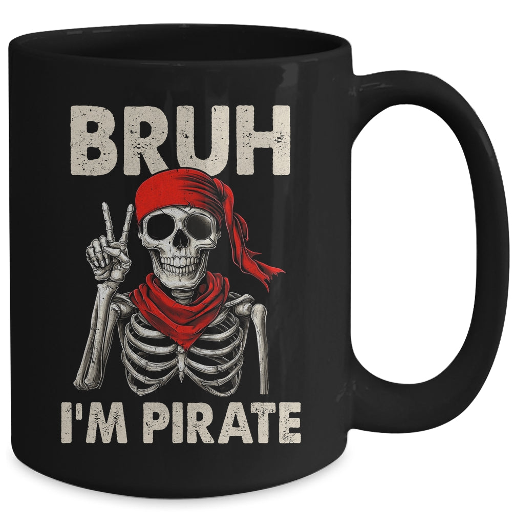 Bruh Im A Pirate Spooky Skeleton Halloween Costumes Men Boys Mug | siriusteestore