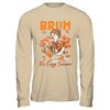 Bruh It's Cozy Season It's Fall Autumn Vibes Funny Goose Shirt & Hoodie | siriusteestore