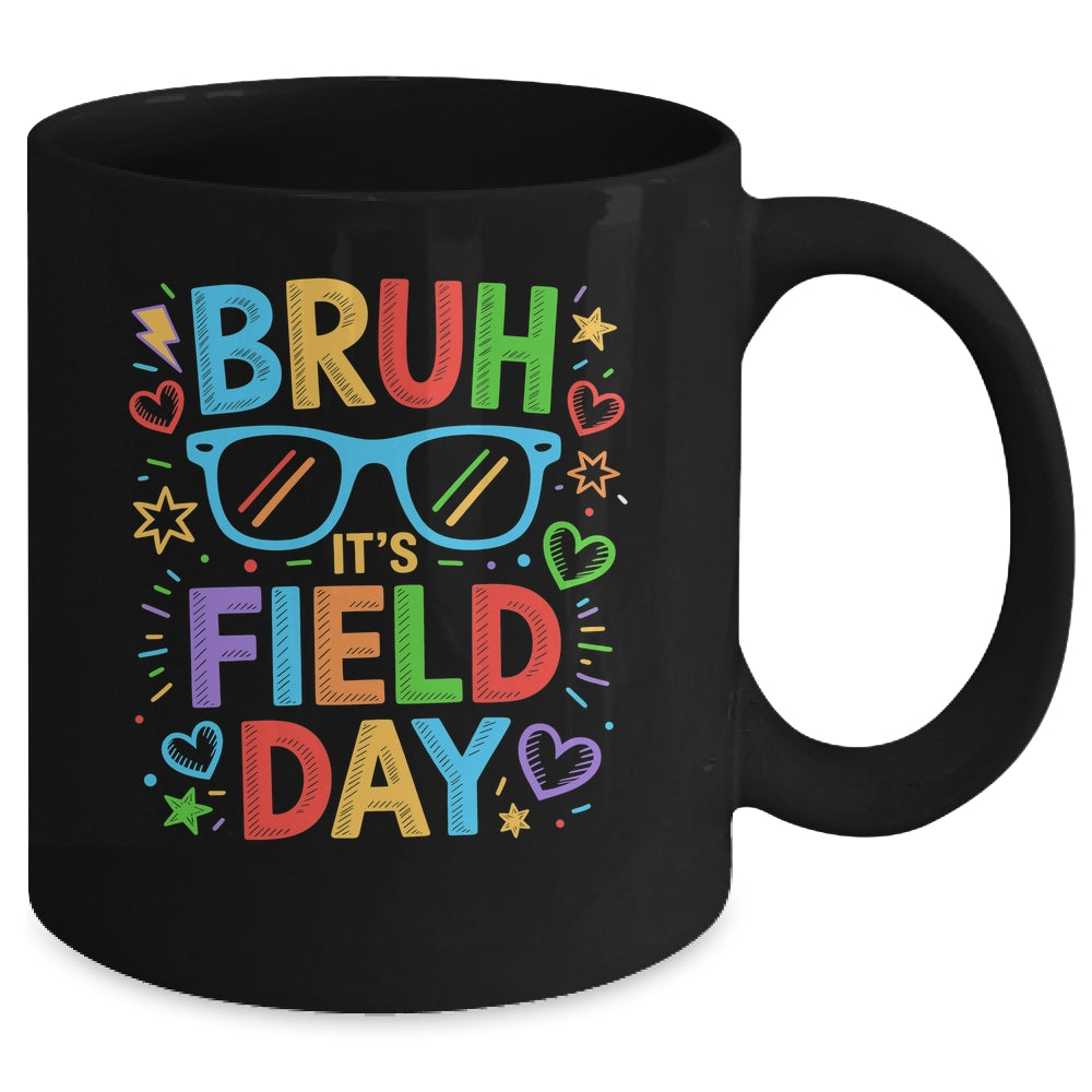 Bruh It's Field Day Teacher Boys Girls Kids Happy Field Day Mug | siriusteestore