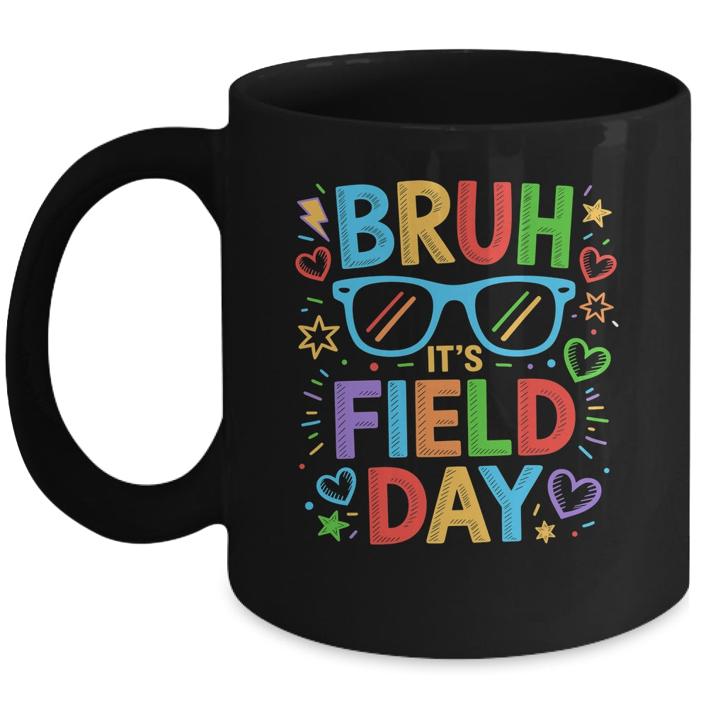 Bruh It's Field Day Teacher Boys Girls Kids Happy Field Day Mug | siriusteestore
