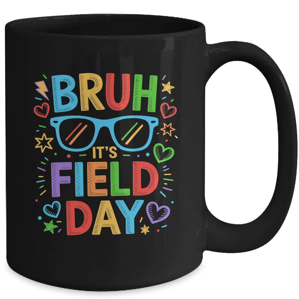 Bruh It's Field Day Teacher Boys Girls Kids Happy Field Day Mug | siriusteestore