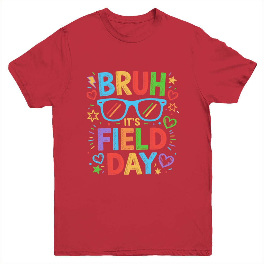 Bruh It's Field Day Teacher Boys Girls Kids Happy Field Day Youth Shirt | siriusteestore