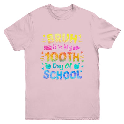 Bruh It's My 100 Days Of School Tie Dye 100th Day Boys Girls Youth Shirt | siriusteestore