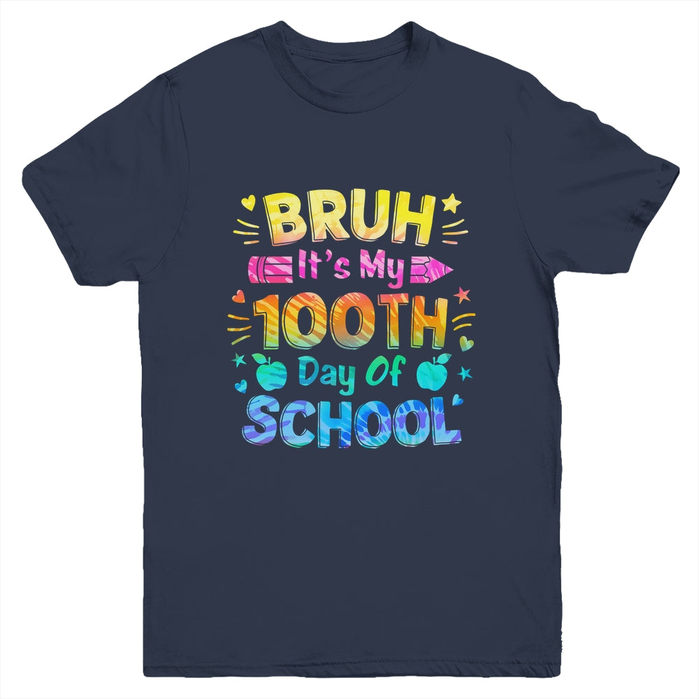 Bruh It's My 100 Days Of School Tie Dye 100th Day Boys Girls Youth Shirt | siriusteestore