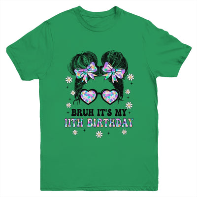 Bruh It's My 11th Birthday Cute Eleven 11 Year Old Bday Girl Youth Shirt | siriusteestore