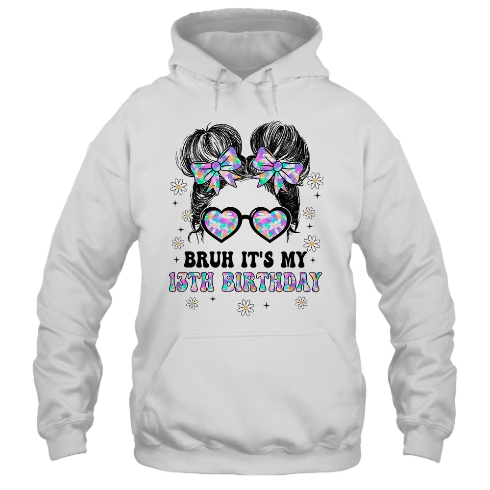 Bruh It's My 13th Birthday Cute Thirteen 13 Year Old Bday Girl Shirt & Tank Top | siriusteestore