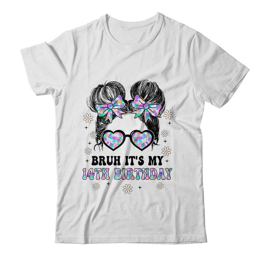 Bruh It's My 14th Birthday Cute Fourteen 14 Year Old Bday Girl Shirt & Tank Top | siriusteestore