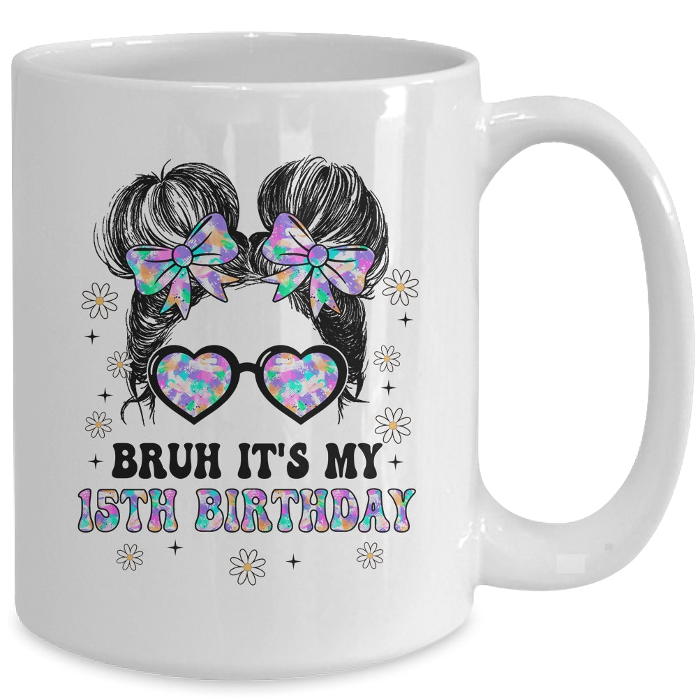 Bruh It's My 16th Birthday Cute Sixteen 16 Year Old Bday Girl Mug | siriusteestore
