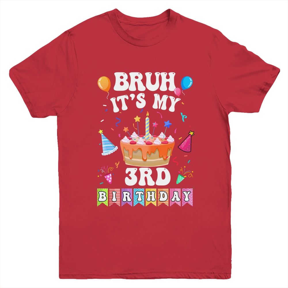 Bruh It's My 3rd Birthday Cake 3 Year Old Birthday Funny Youth Shirt | siriusteestore