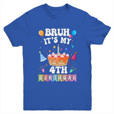 Bruh It's My 4th Birthday Cake 4 Year Old Birthday Funny Youth Shirt | siriusteestore