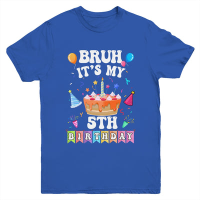 Bruh It's My 5th Birthday Cake 5 Year Old Birthday Funny Youth Shirt | siriusteestore
