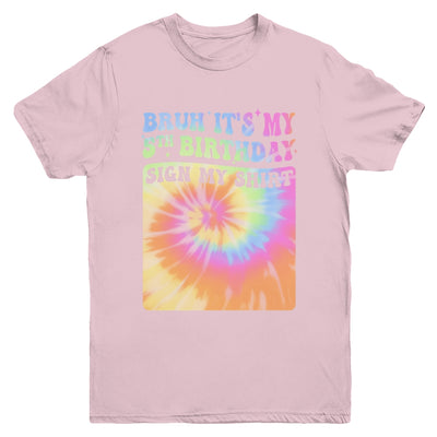 Bruh It's My 5th Birthday Girl Groovy Tie Dye Sign My Youth Shirt | siriusteestore