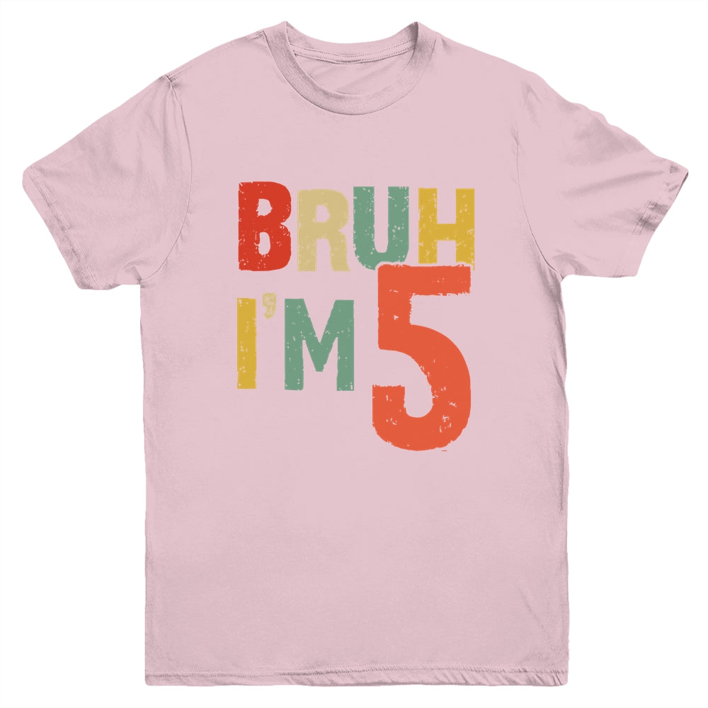 Bruh It's My 5th Birthday I'm 5 Year Old Birthday Retro Youth Shirt | siriusteestore