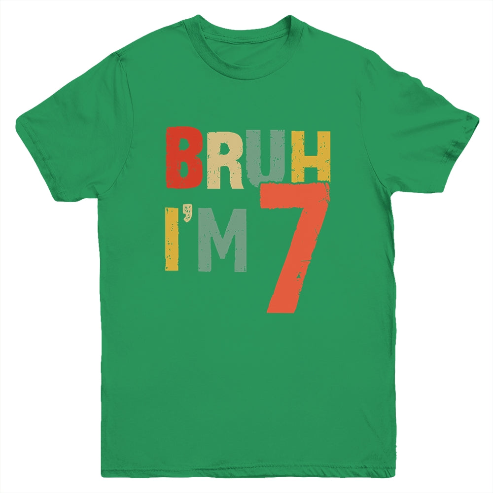Bruh It's My 7th Birthday I'm 7 Year Old Birthday Retro Youth Shirt | siriusteestore