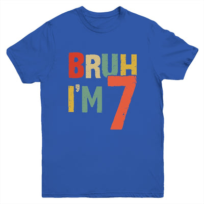 Bruh It's My 7th Birthday I'm 7 Year Old Birthday Retro Youth Shirt | siriusteestore