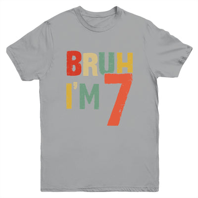 Bruh It's My 7th Birthday I'm 7 Year Old Birthday Retro Youth Shirt | siriusteestore