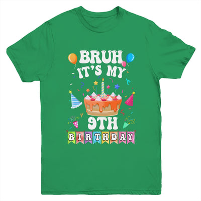 Bruh It's My 9th Birthday Cake 9 Year Old Birthday Funny Youth Shirt | siriusteestore