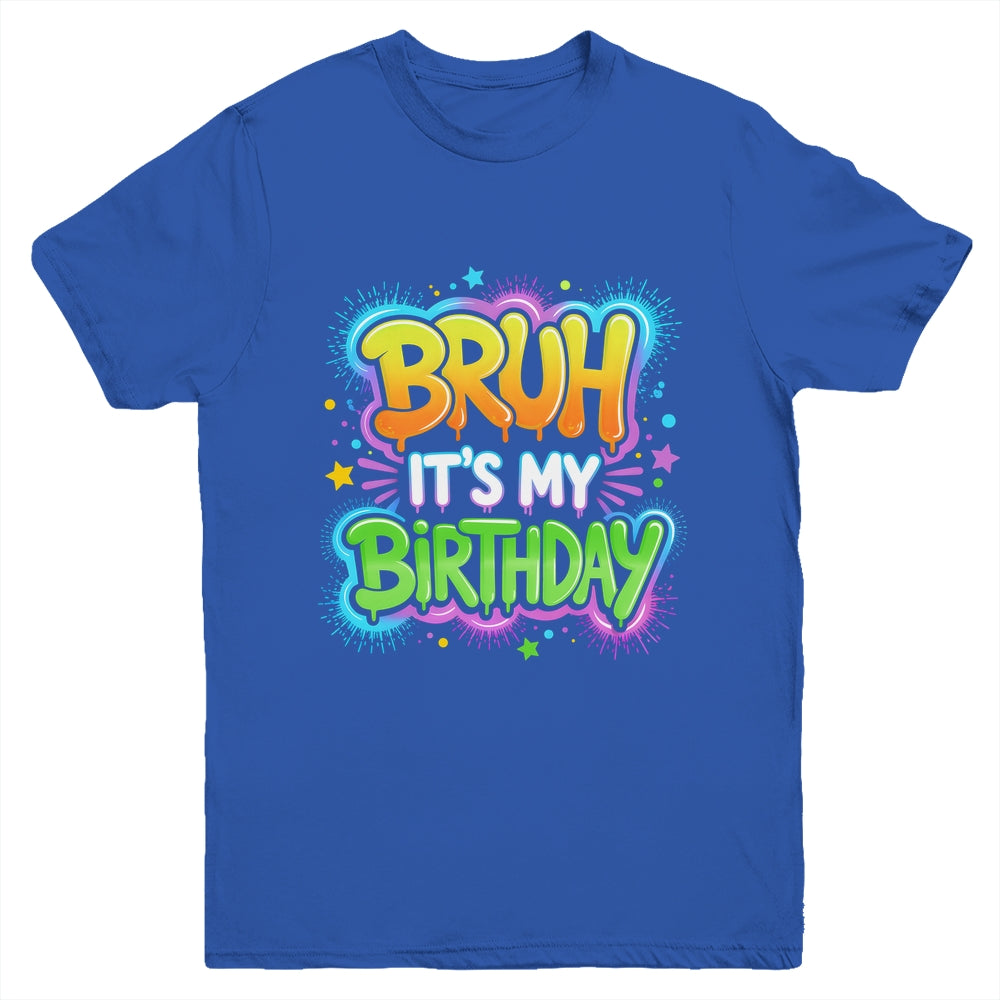 Bruh It's My Birthday Funny Birthday Boy Teen Gamer Meme Youth Shirt | siriusteestore