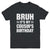 Bruh It's My Cousin's Birthday Funny Birthday Cousin Youth Shirt | siriusteestore