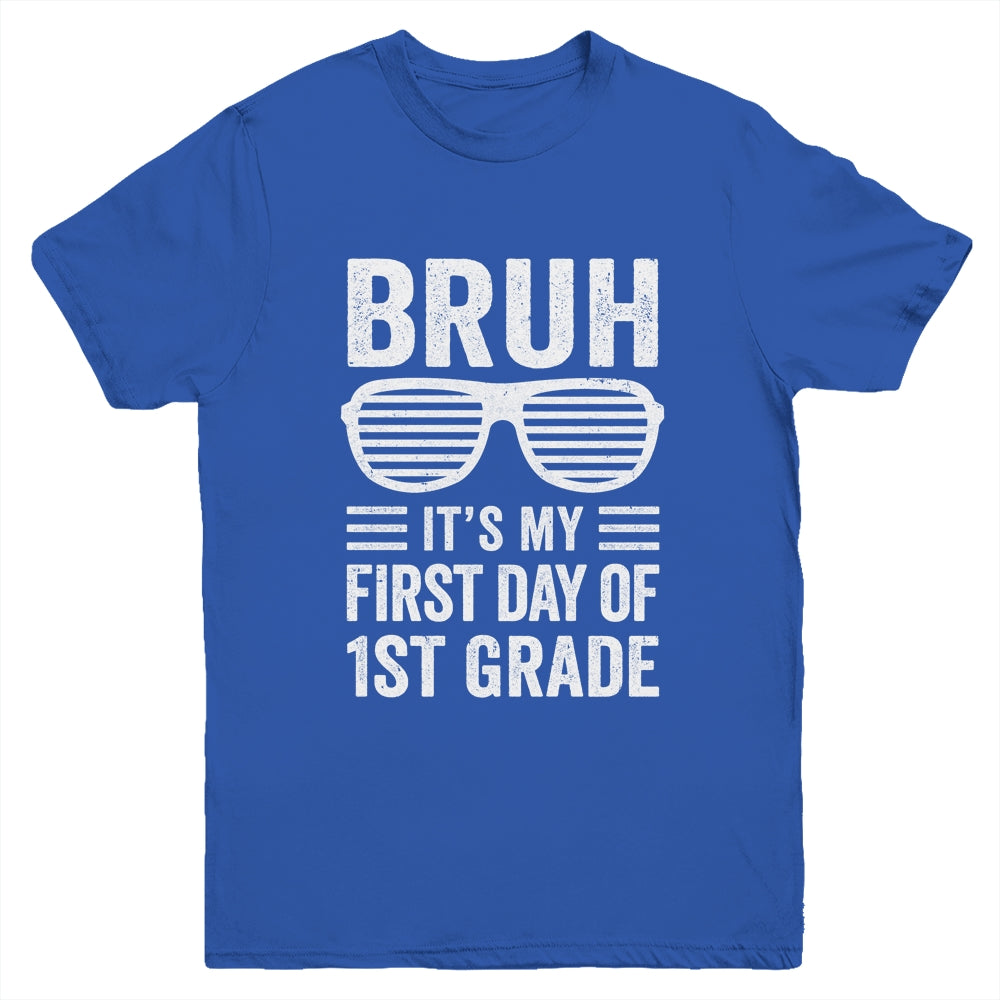 Bruh It's My First Day Of 1st Grade Back To School Funny Youth Shirt | siriusteestore