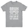 Bruh It's My First Day Of 1st Grade Back To School Funny Youth Shirt | siriusteestore