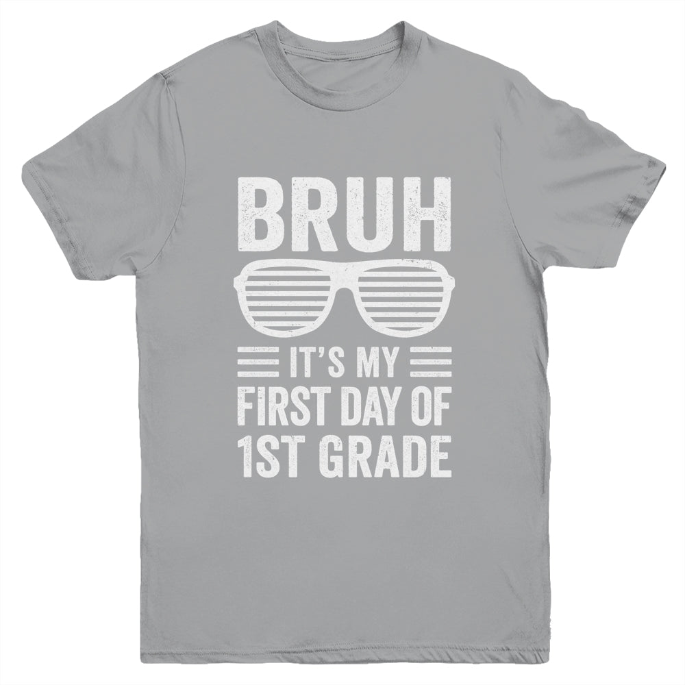 Bruh It's My First Day Of 1st Grade Back To School Funny Youth Shirt | siriusteestore