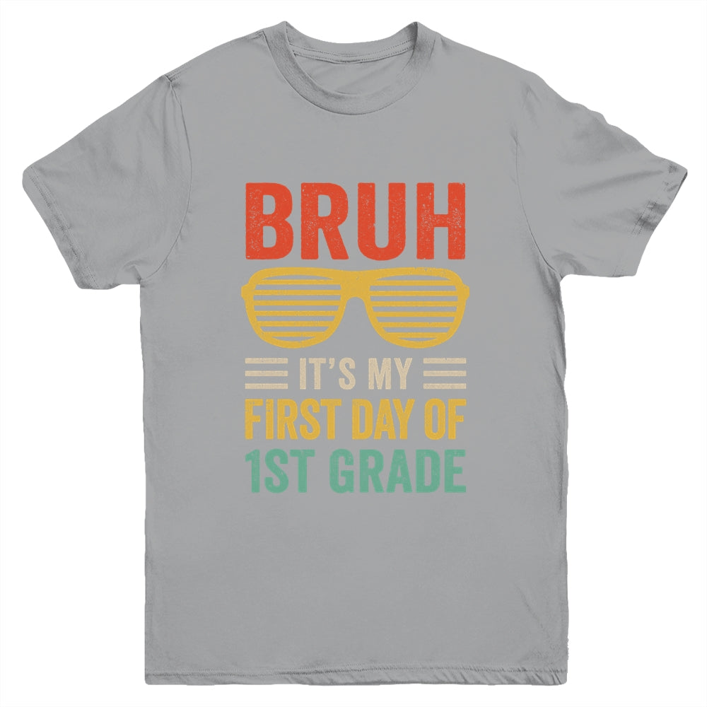 Bruh It's My First Day Of 1st Grade Funny Back To School Boy Youth Shirt | siriusteestore