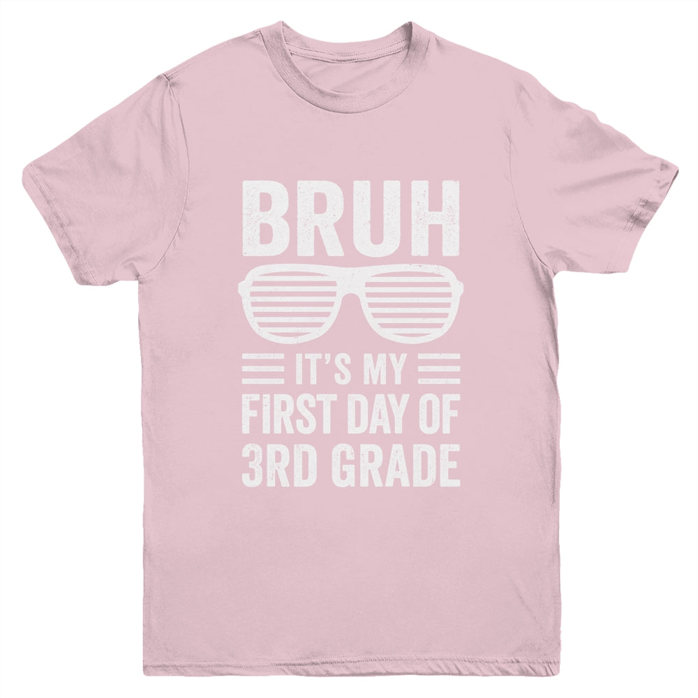Bruh It's My First Day Of 3rd Grade Back To School Funny Youth Shirt | siriusteestore