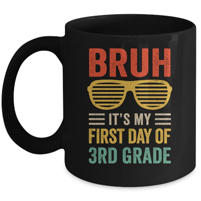 Bruh It's My First Day Of 3rd Grade Funny Back To School Boy Mug | siriusteestore