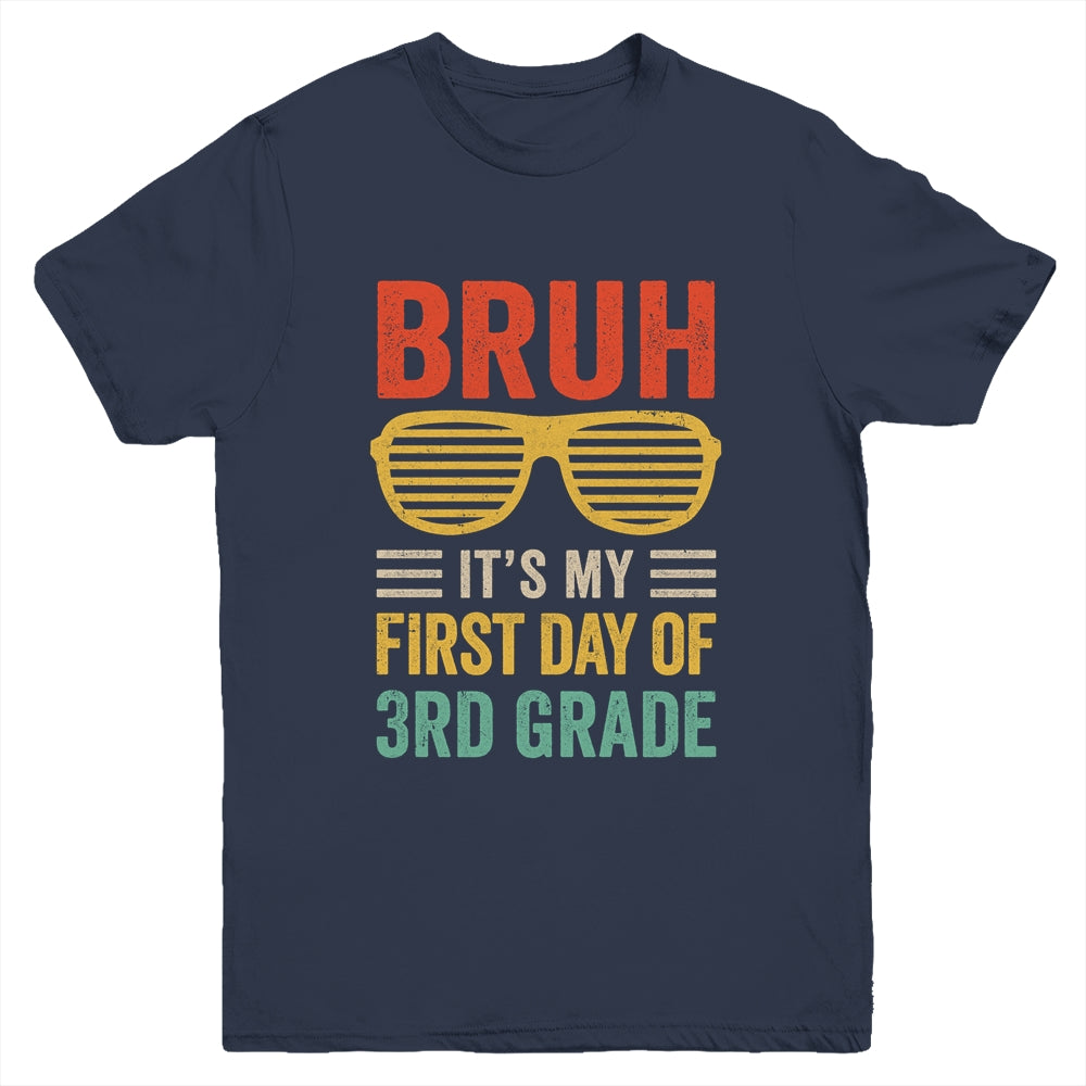 Bruh It's My First Day Of 3rd Grade Funny Back To School Boy Youth Shirt | siriusteestore
