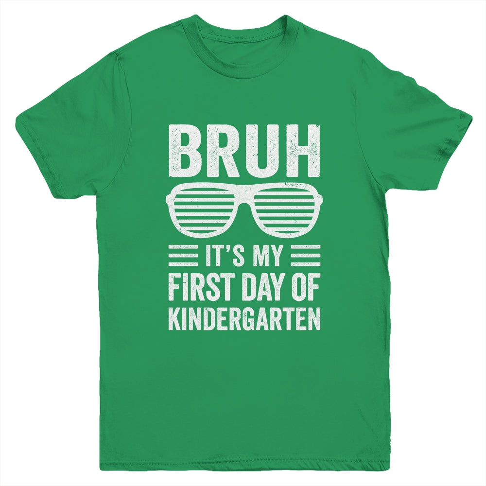 Bruh It's My First Day Of Kindergarten Back To School Funny Youth Shirt | siriusteestore