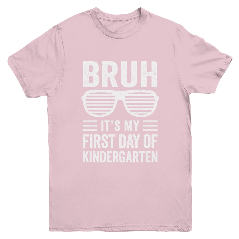 Bruh It's My First Day Of Kindergarten Back To School Funny Youth Shirt | siriusteestore