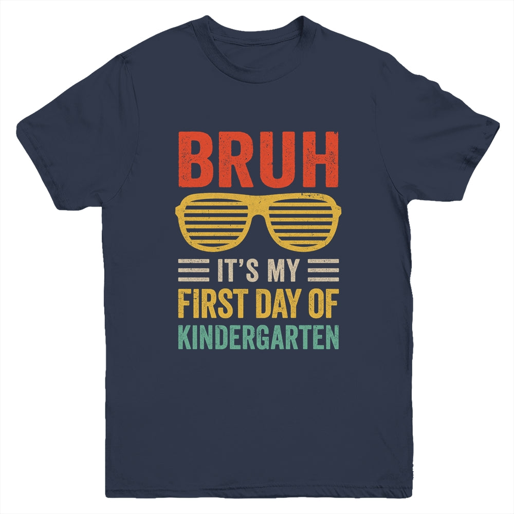 Bruh It's My First Day Of Kindergarten Funny Back To School Boy Youth Shirt | siriusteestore