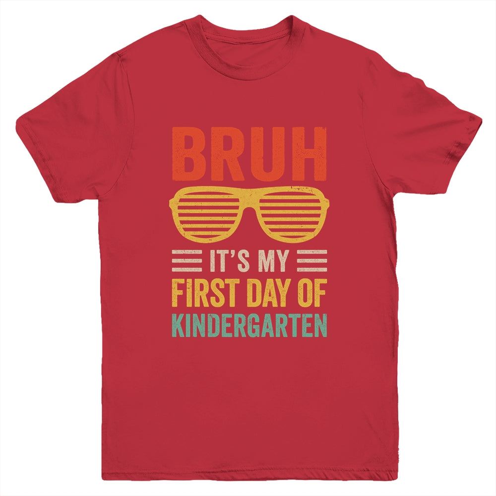Bruh It's My First Day Of Kindergarten Funny Back To School Boy Youth Shirt | siriusteestore