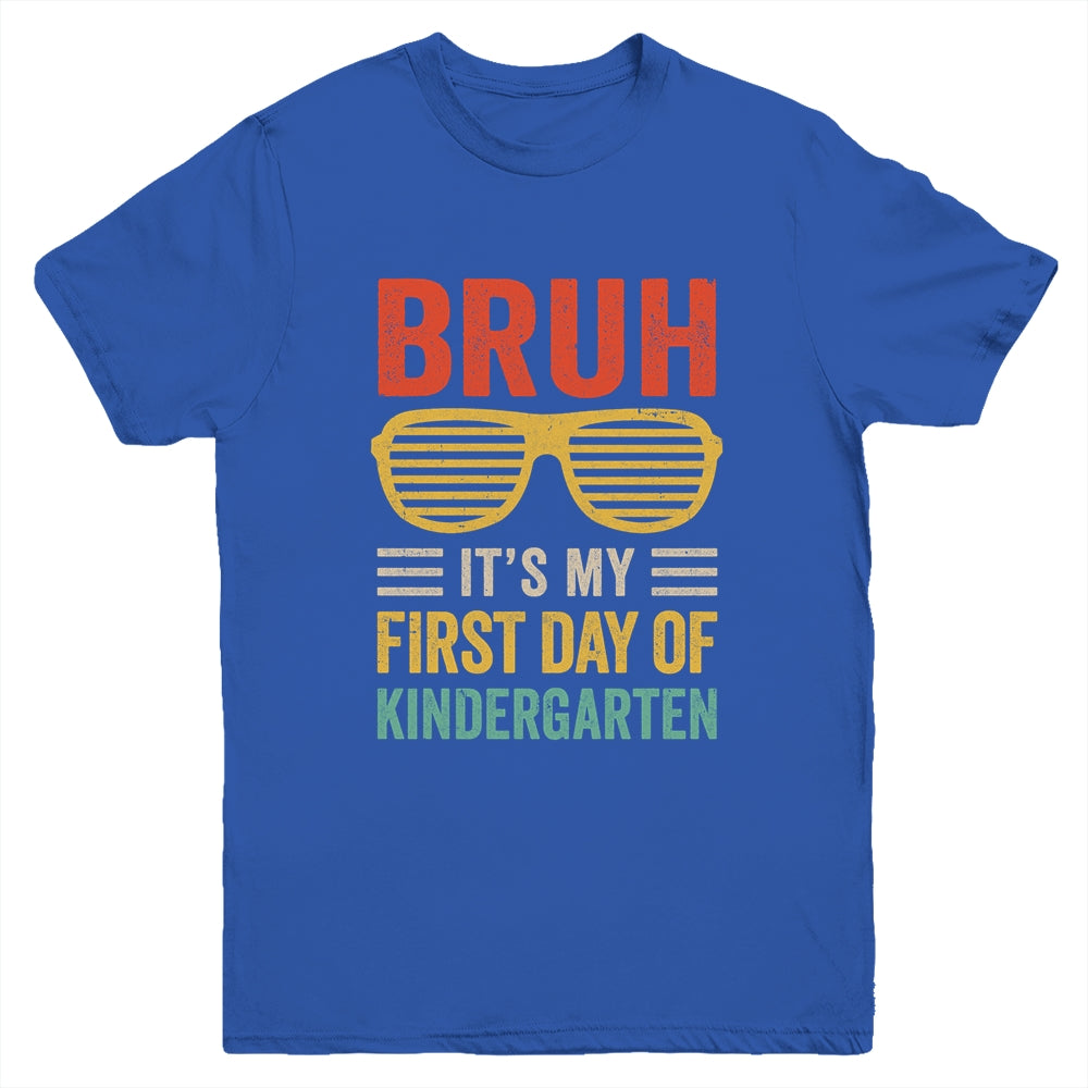 Bruh It's My First Day Of Kindergarten Funny Back To School Boy Youth Shirt | siriusteestore